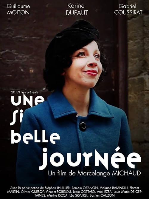 Une si belle journée
