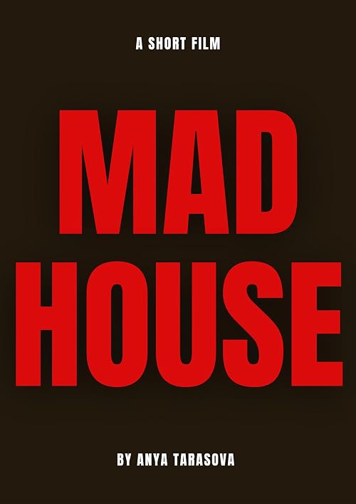 Madhouse