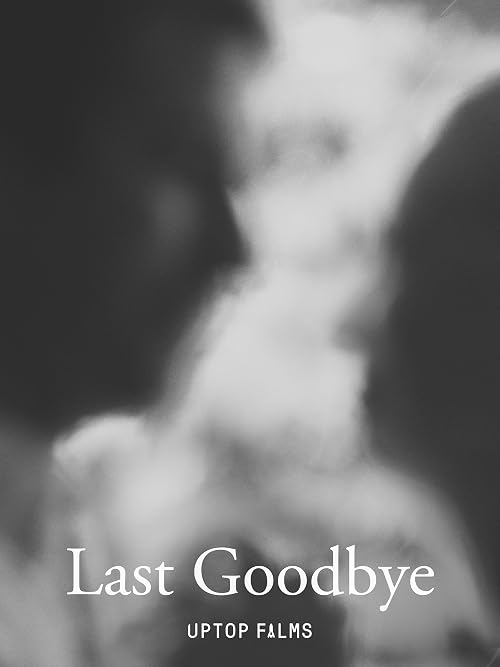 Last Goodbye