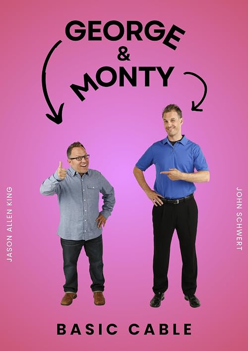 Basic Cable with George & Monty