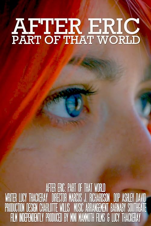 After Eric: Part of That World