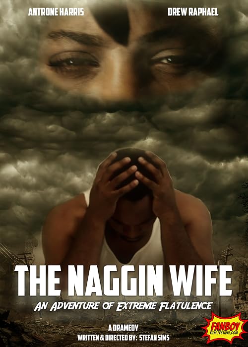 The Naggin Wife: An Adventure of Extreme Flatulence