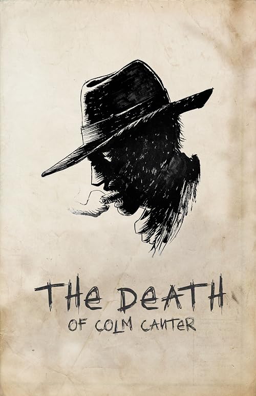 The Death of Colm Canter