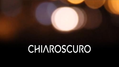 Chiaroscuro, Shadows and Lights