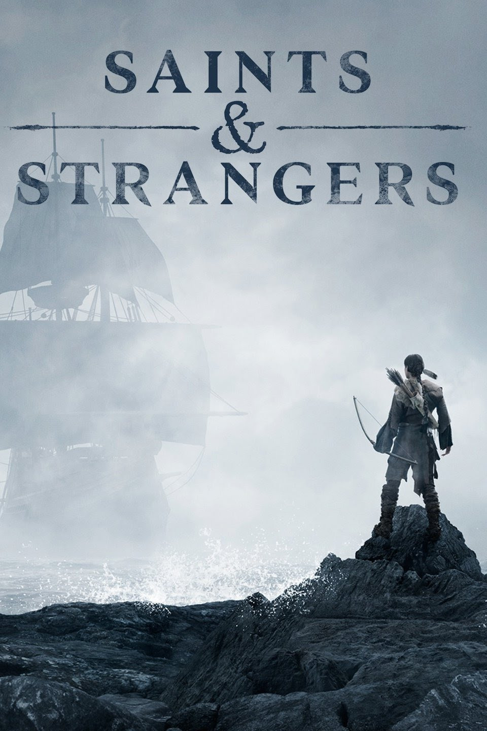 Saints & Strangers