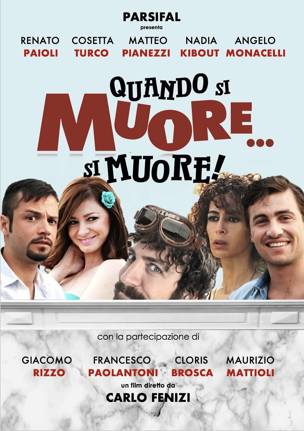 Quando si muore... si muore!