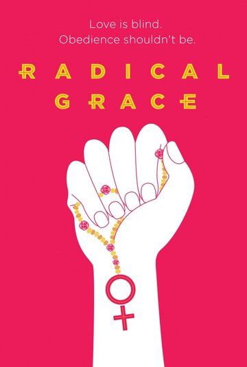 Radical Grace