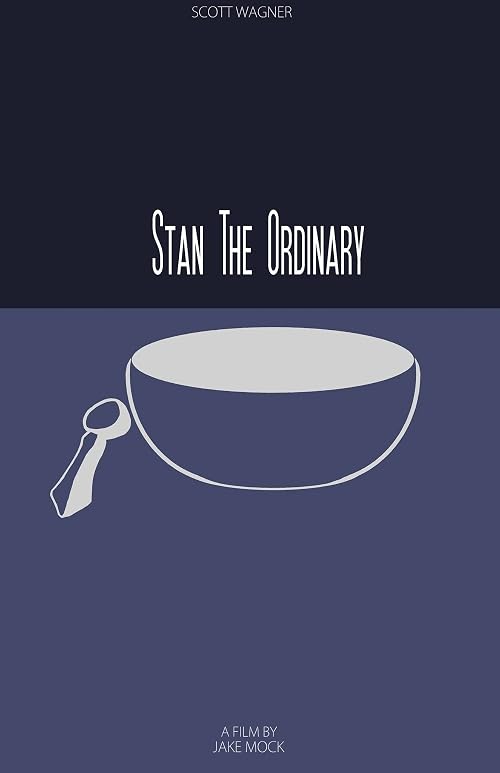 Stan the Ordinary