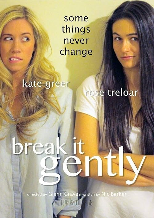 Break It Gently