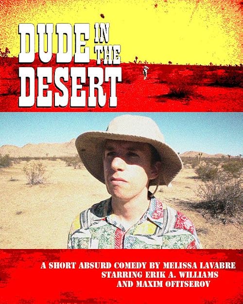 Dude in the Desert