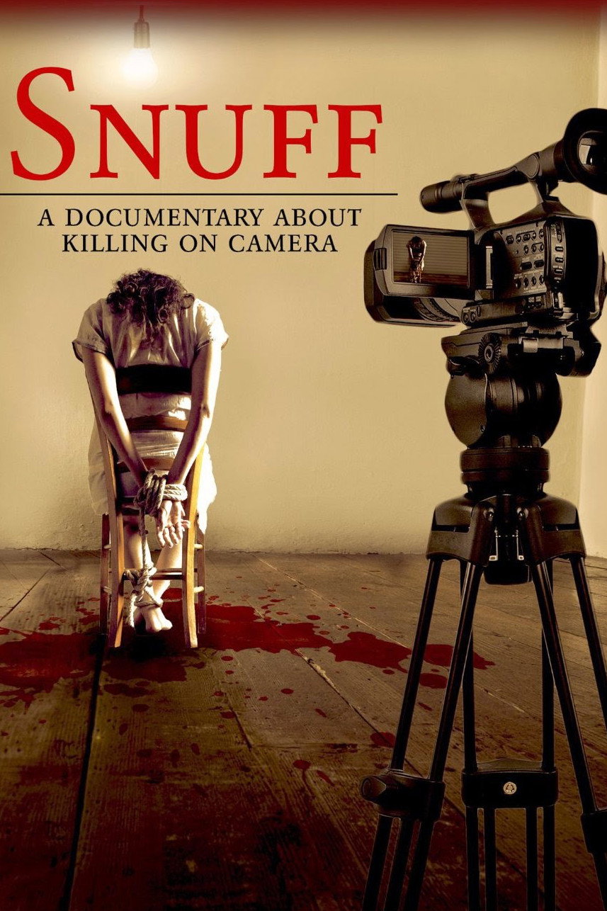 Snuff: A Documentary About Killing on Camera