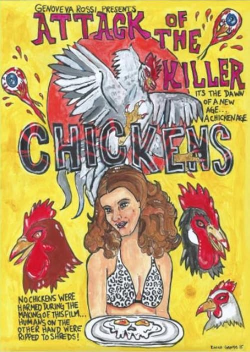 Attack of the Killer Chickens
