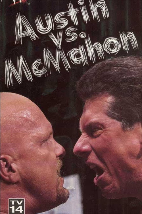 WWE: Остин против МакМэна – Правдивая история