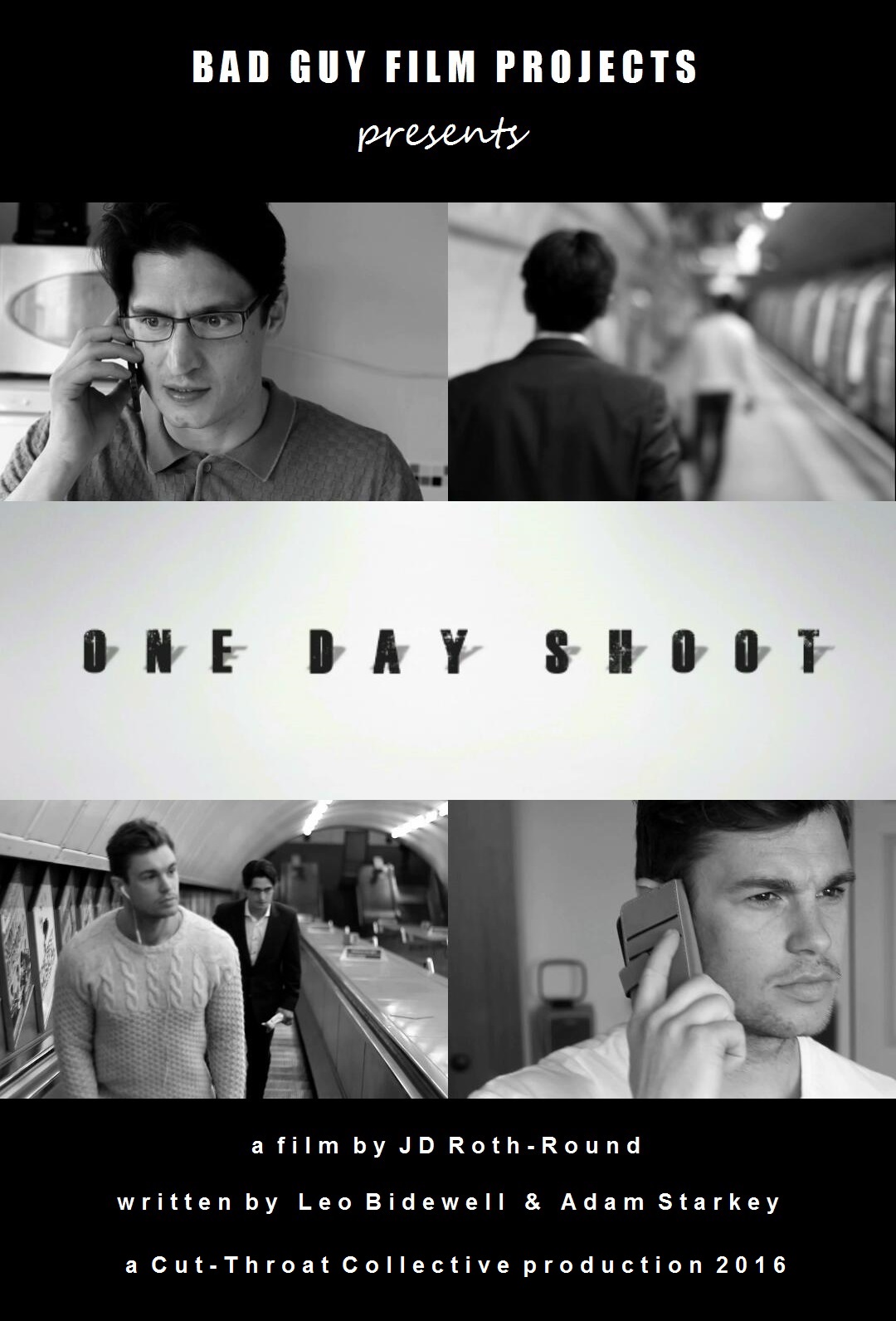 One Day Shoot