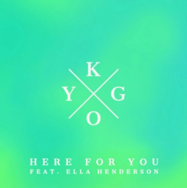 Kygo: Here for You ft. Ella Henderson