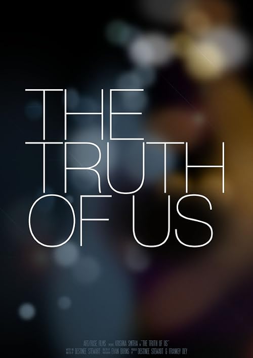 The Truth of Us