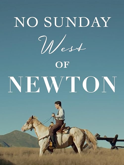 No Sunday West of Newton