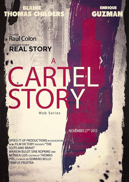 A Cartel Story