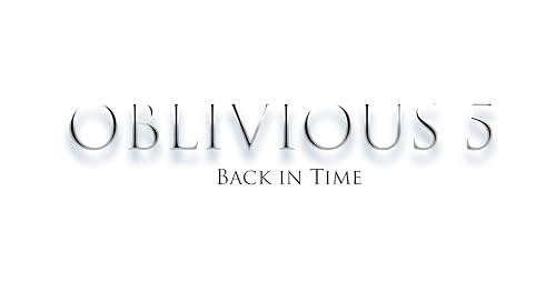 Oblivious 5: Back in Time