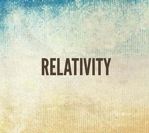 Relativity