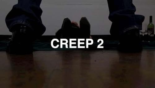 Creep 2