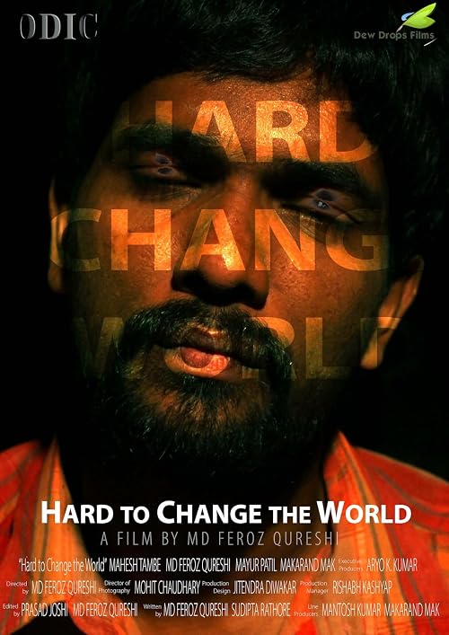 Hard to Change the World
