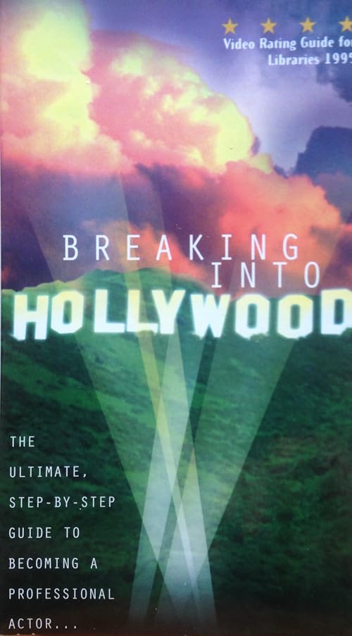 Breaking Into Hollywood