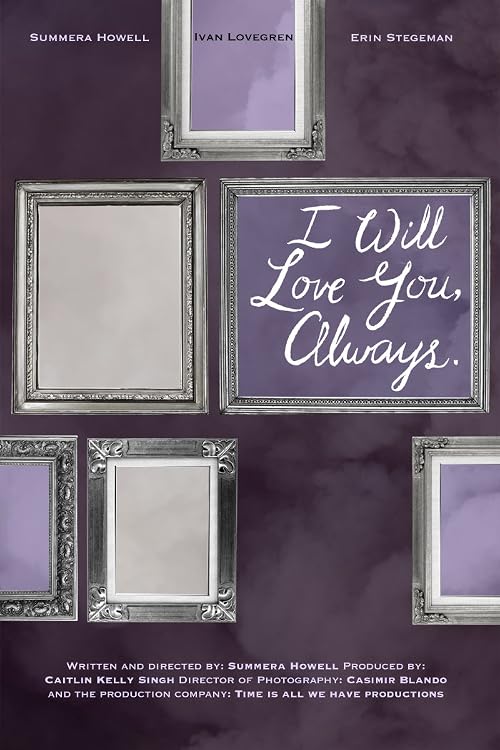 I Will Love You, Always