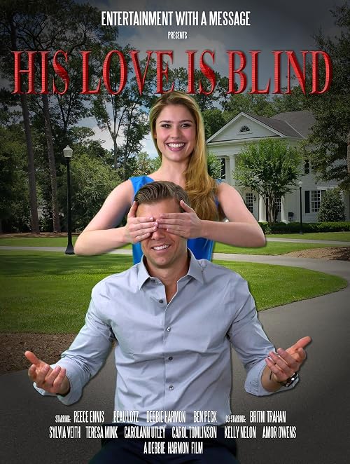 His Love Is Blind