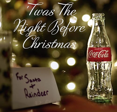 'Twas The Night Before Christmas