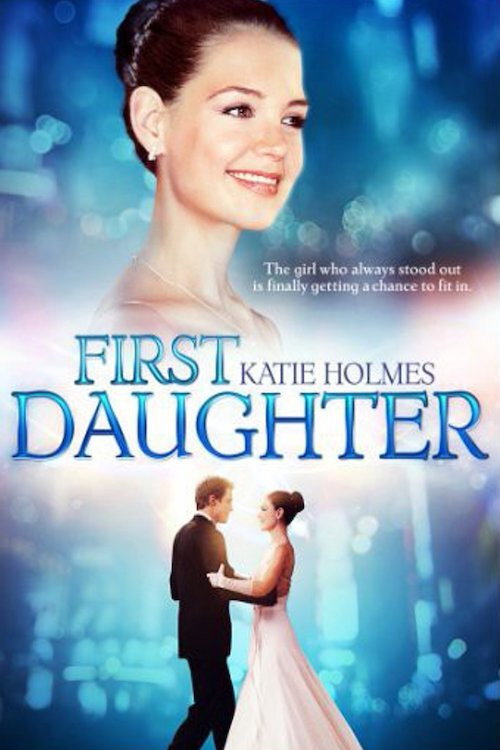 First Daughter - Date mit Hindernissen