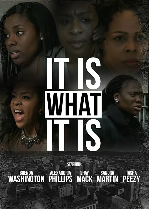 It Is What It Is