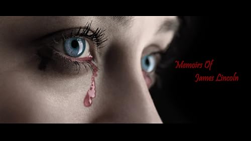 The Heart of The Impaler: Memoirs of James Lincoln