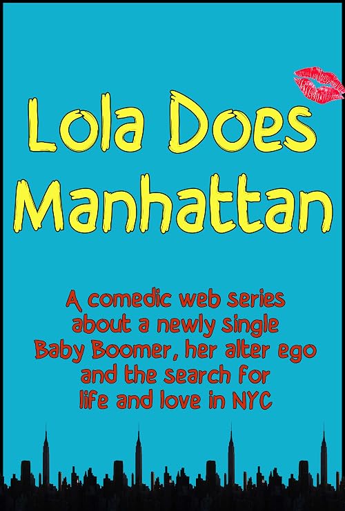 Lola Does Manhattan
