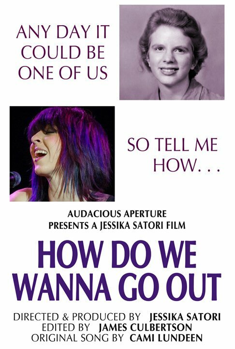 How Do We Wanna Go Out