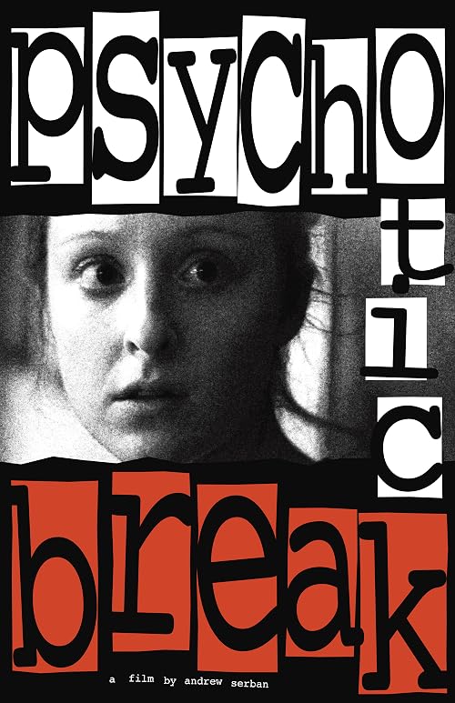 Psychotic Break