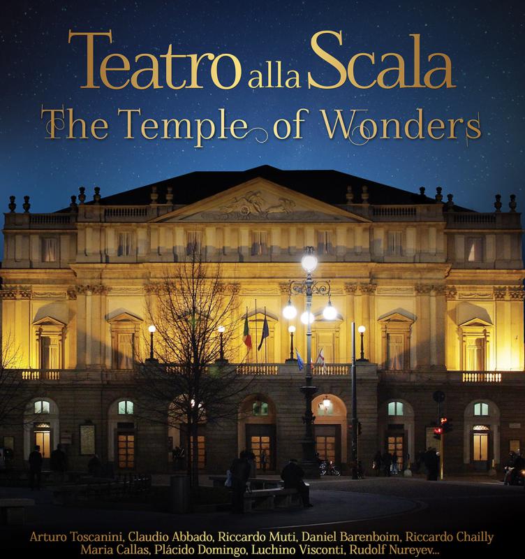 Teatro alla Scala: Il tempio delle meraviglie