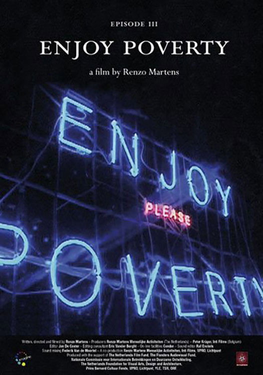 Episode 3: «Enjoy Poverty»