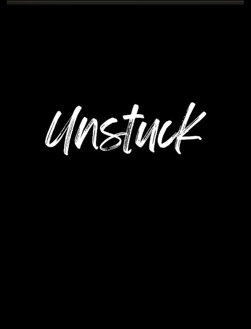 Unstuck