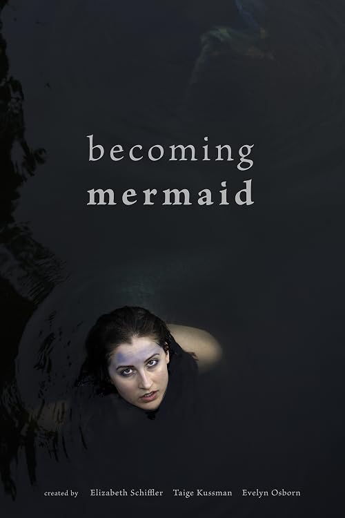 Becoming Mermaid