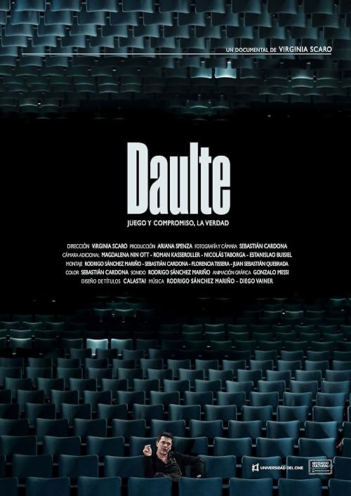 Daulte, juego y compromiso, la verdad