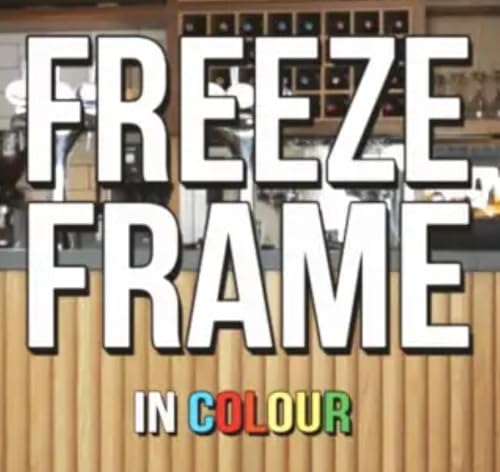 Freeze Frame