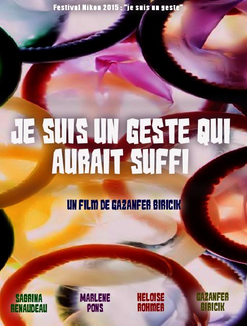 Je suis un geste qui aurait suffit