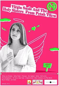 Virgin Susie and the Holy Sisters from Petah-Tikva