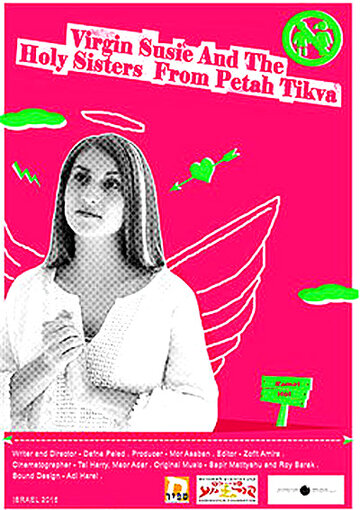 Virgin Susie and the Holy Sisters from Petah-Tikva