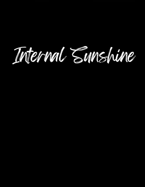 Internal Sunshine