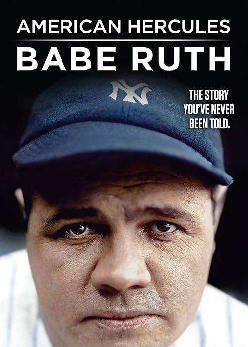 American Hercules: Babe Ruth