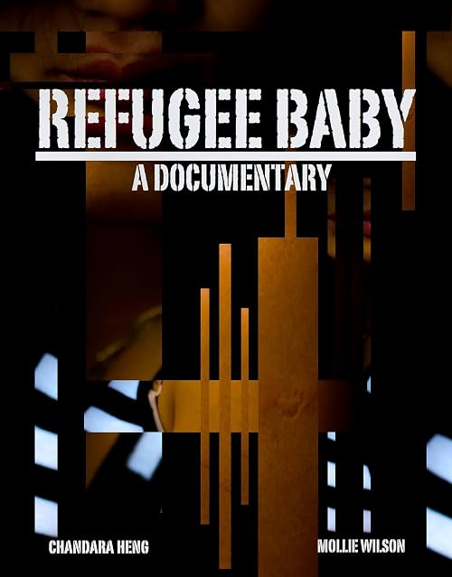 Refugee Baby: A Documentary