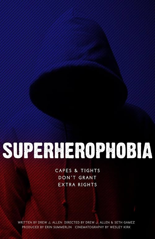 Superherophobia