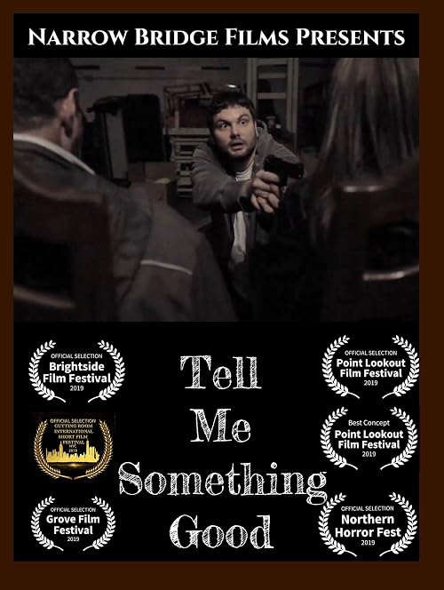 Tell Me Something Good